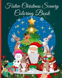 Cover image for Festive Christmas Scenery Coloring Book for Adults