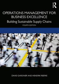 Cover image for Operations Management for Business Excellence: Building Sustainable Supply Chains