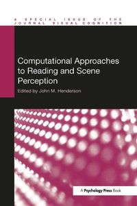 Cover image for Computational Approaches to Reading and Scene Perception