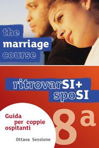 Cover image for Marriage Course Leader's Guide, Italian Edition Extra Session