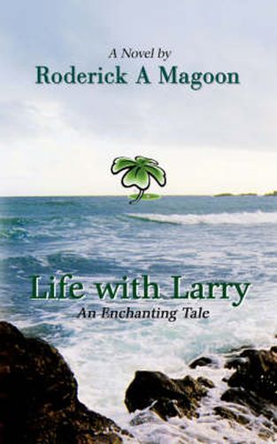 Cover image for Life with Larry: An Enchanting Tale