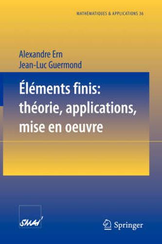 Cover image for Elements finis: theorie, applications, mise en oeuvre