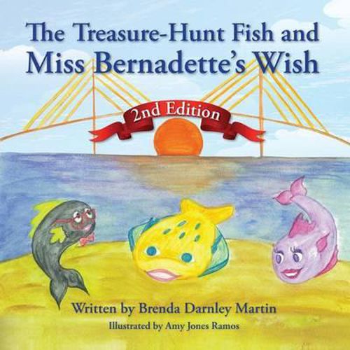 Cover image for The Treasure-Hunt Fish and Miss Bernadette's Wish