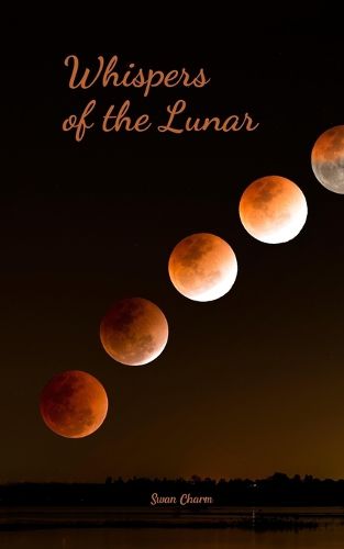 Cover image for Whispers of the Lunar