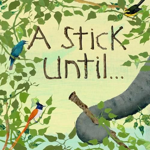 Cover image for A Stick Until. . .