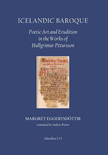 Cover image for Icelandic Baroque: Poetic Art and Erudition in the Works of Hallgrimur Petursson