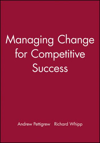 Cover image for Managing Change for Competitive Success