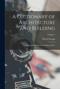 Cover image for A Dictionary of Architecture and Building