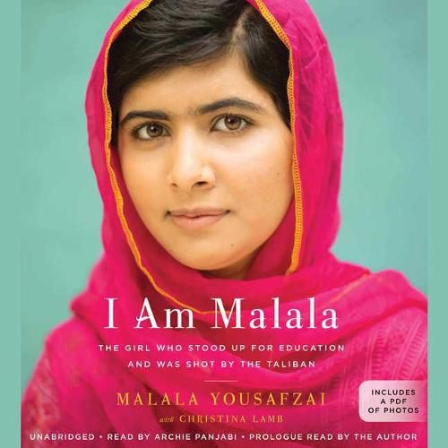 I Am Malala Lib/E: The Girl Who Stood Up for Education and Was Shot by the Taliban