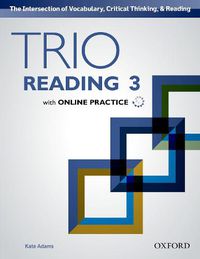 Cover image for Trio Reading: Level 3: Student Book with Online Practice