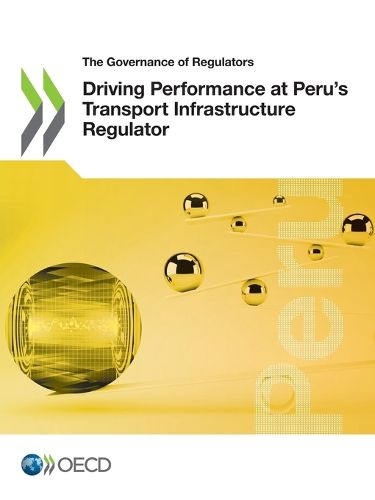 Cover image for Driving performance at Peru's Transport Infrastructure Regulator