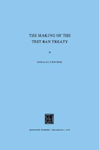 Cover image for Making of the Test Ban Treaty