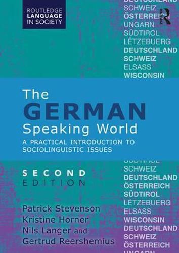 Cover image for The German-Speaking World: A Practical Introduction to Sociolinguistic Issues