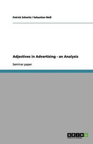 Cover image for Adjectives in Advertising - an Analysis