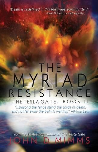 Cover image for The Myriad Resistance: The Tesla Gate, Book II