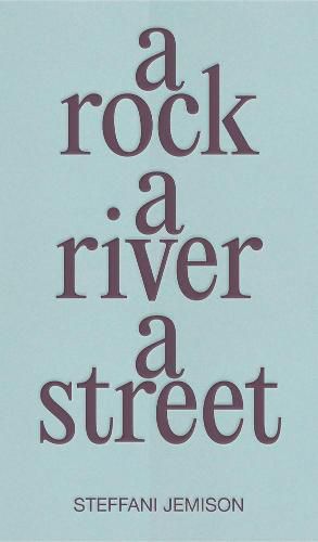 Cover image for A Rock, a River, a Street