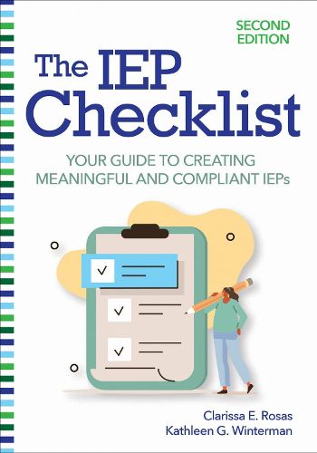 Cover image for The IEP Checklist: Your Guide to Creating Meaningful and Compliant IEPs