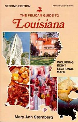 Pelican Guide to Louisiana, The