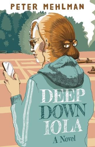 Cover image for Deep Down Iola
