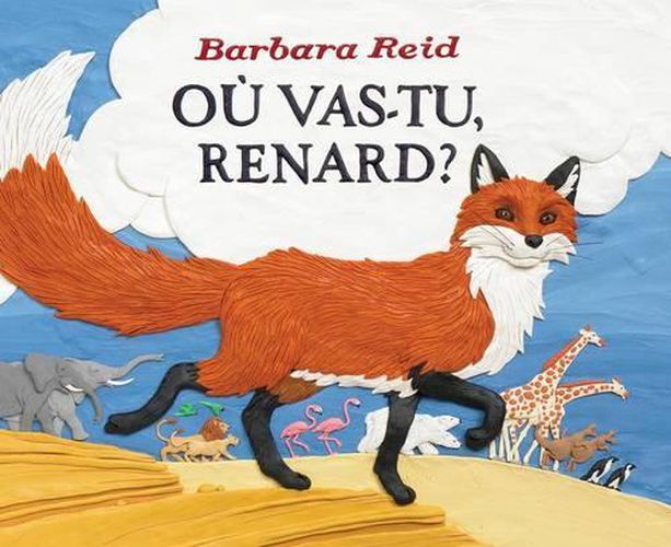 O? Vas-Tu, Renard?