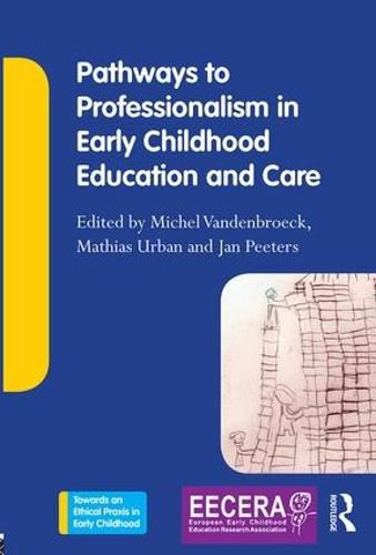 Cover image for Pathways to Professionalism in Early Childhood Education and Care