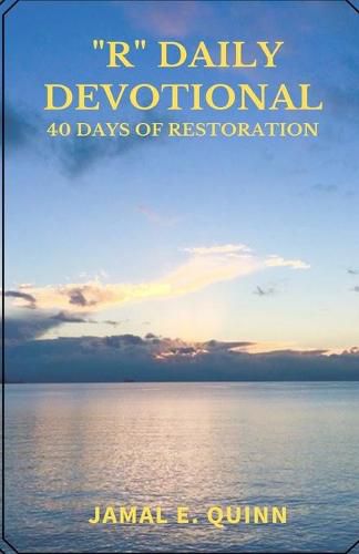 Cover image for R Daily Devotional: 40 Days of Restoration