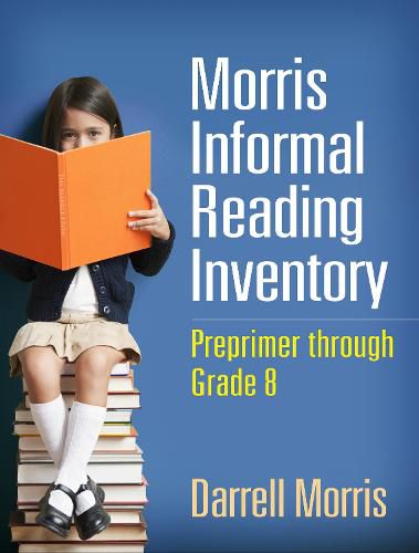 Cover image for Morris Informal Reading Inventory: Preprimer through Grade 8