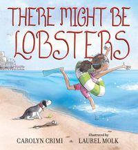 Cover image for There Might Be Lobsters