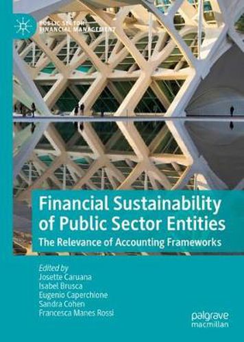 Cover image for Financial Sustainability of Public Sector Entities: The Relevance of Accounting Frameworks