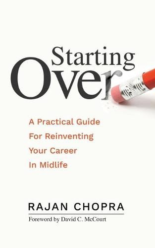 Cover image for Starting Over: A Practical Guide For Reinventing Your Career In Midlife