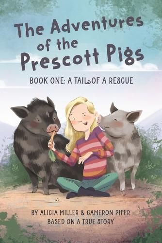 Cover image for The Adventures of the Prescott Pigs