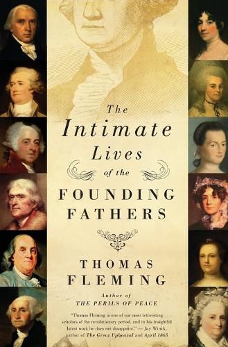 Cover image for The Intimate Lives of the Founding Fathers