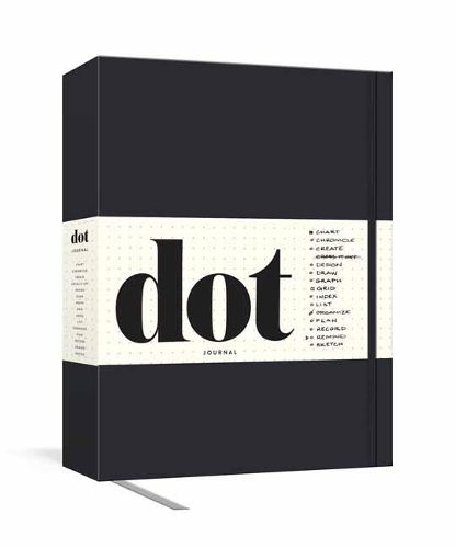 Cover image for Dot Journal (Black): Your key to an organized, purposeful, and creativelife.