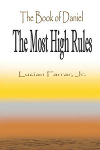 Cover image for The Book of Daniel  The Most High Rules