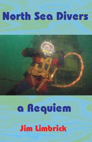 Cover image for North Sea Divers: A Requiem