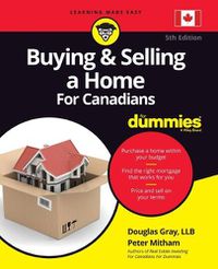 Cover image for Buying and Selling a Home For Canadians For Dummies