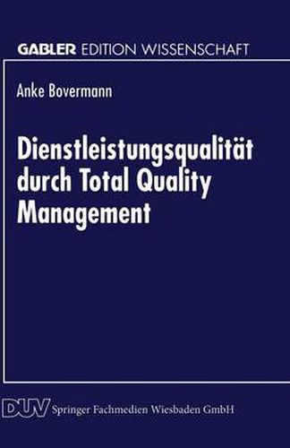 Cover image for Dienstleistungsqualitat Durch Total Quality Management