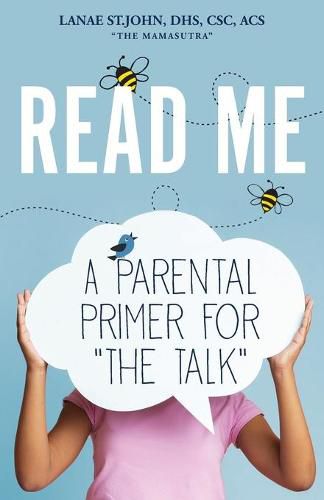 Cover image for Read Me: A Parental Primer for The Talk