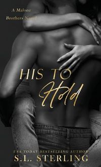 Cover image for His to Hold