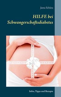 Cover image for Hilfe bei Schwangerschaftsdiabetes: Infos, Tipps und Rezepte
