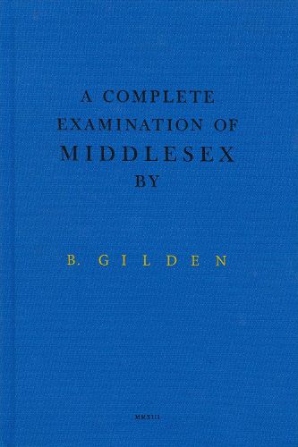 Cover image for Bruce Gilden: A Complete Examination of Middlesex