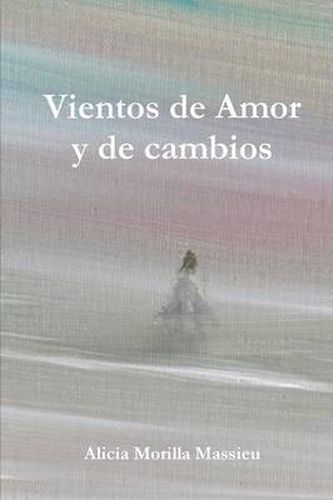 Cover image for Vientos De Amor Y De Cambios