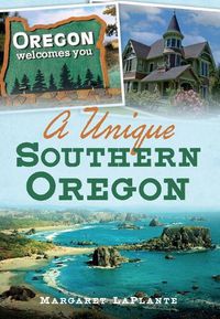 Cover image for A Unique Southern Oregon