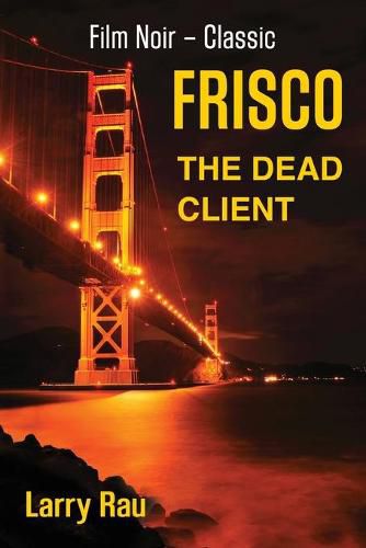 Cover image for FRISCO The Dead Client
