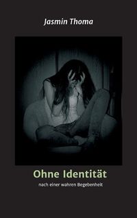 Cover image for Ohne Identitat