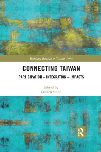 Cover image for Connecting Taiwan: Participation - Integration - Impacts