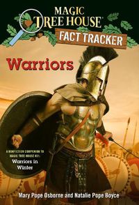 Cover image for Warriors: A Nonfiction Companion to Magic Tree House #31: Warriors in Winter