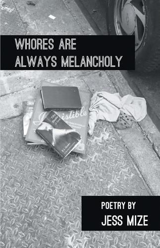 Cover image for Whores Are Always Melancholy