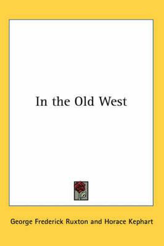 Cover image for In the Old West