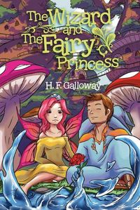 Cover image for The Wizard and the Fairy Princess